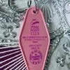 Pink Pony Club Motel Key Fob