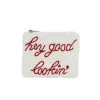 Hey Good Lookin Coin Purse