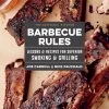 The Artisanal Kitchen: Barbecue Rules